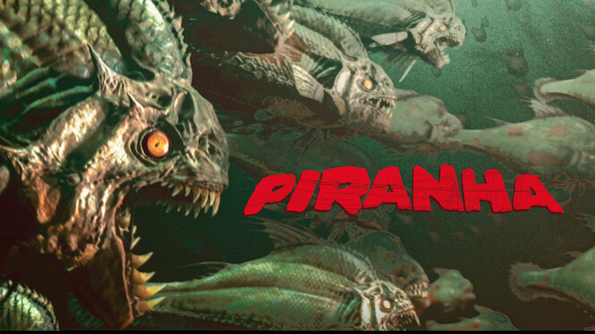 Is 'Piranha' on Netflix UK? Where to Watch the Movie - New On Netflix UK